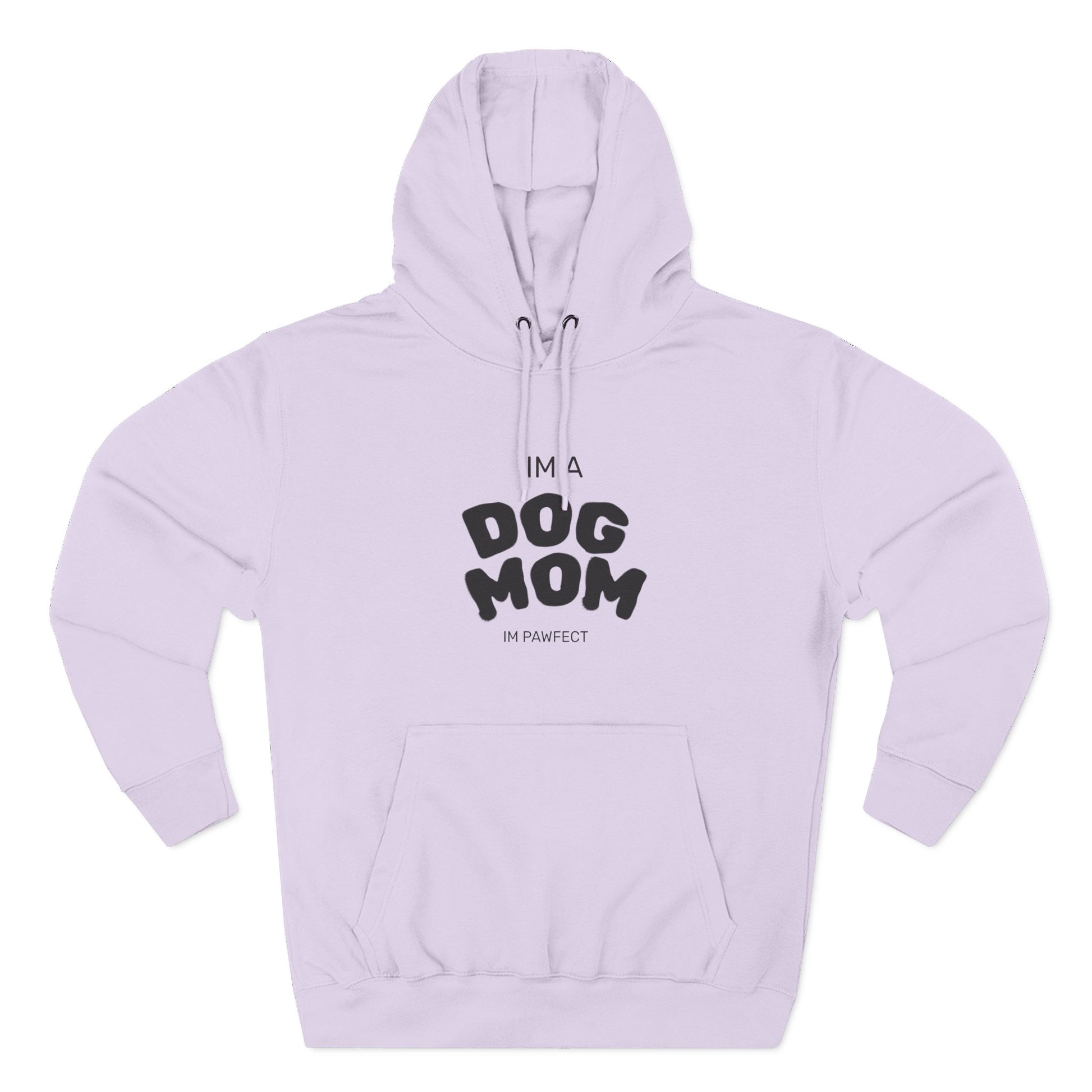 Dog Mom Hoodie — "I’m a Dog Mom" Fleece Pullover for Pet Lovers - Pawfectly Yours