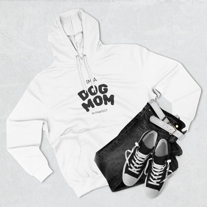Dog Mom Hoodie — "I’m a Dog Mom" Fleece Pullover for Pet Lovers - Pawfectly Yours