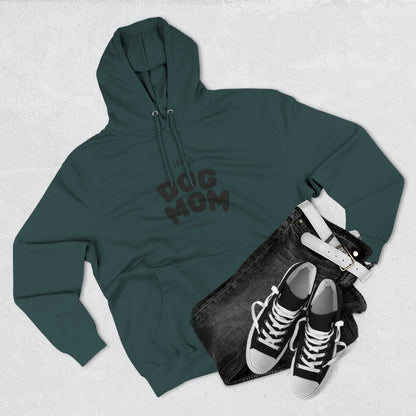 Dog Mom Hoodie — "I’m a Dog Mom" Fleece Pullover for Pet Lovers - Pawfectly Yours